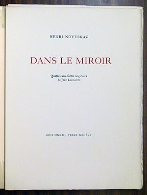 Seller image for DANS LE MIROIR. Quatre eaux-fortes originales de Jean-Lecoultre for sale by Librairie de l'Univers