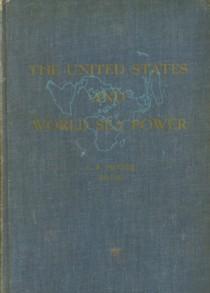 Imagen del vendedor de The United States and world power a la venta por Antiquariaat Parnassos vof