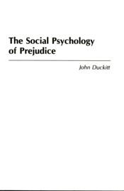 The social psychology of prejudice