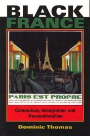 Black France. Colonialism, immigration and transnationalism