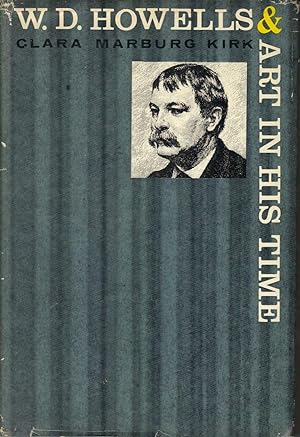 W.D. Howells And Art In His Time