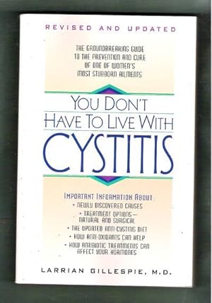 Imagen del vendedor de You Don't Have to Live with Cystitis a la venta por Gyre & Gimble