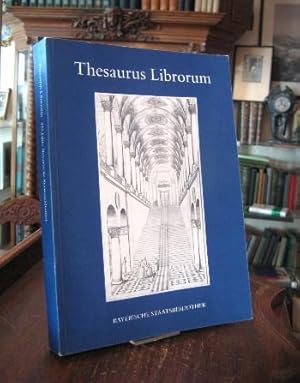 Bild des Verkufers fr Thesaurus librorum : 425 Jahre Bayerische Staatsbibliothek : (Publikation zur Ausstellung Mnchen 18. August bis 1. Oktober 1983). zum Verkauf von Antiquariat an der Stiftskirche