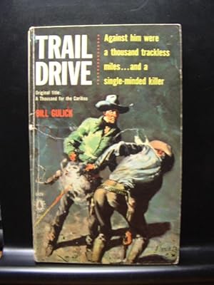 Seller image for TRAIL DRIVE for sale by The Book Abyss