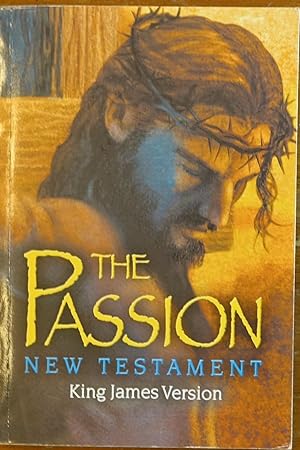 Imagen del vendedor de The Passion New Testament (King James Version) a la venta por Faith In Print