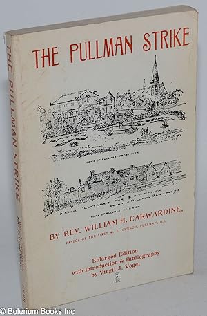 Immagine del venditore per The Pullman strike. Enlarged edition venduto da Bolerium Books Inc.