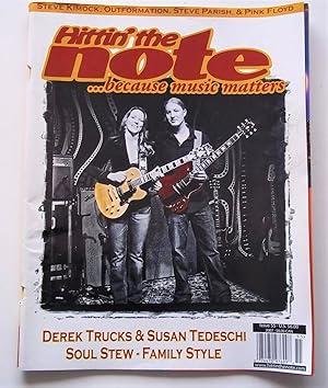 Hittin' the Note: Because Music Matters (Issue #55 2007) Magazine