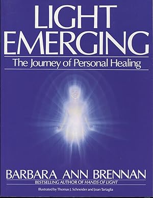 Bild des Verkufers fr Light Emerging: The Journey of Personal Healing zum Verkauf von Kenneth A. Himber