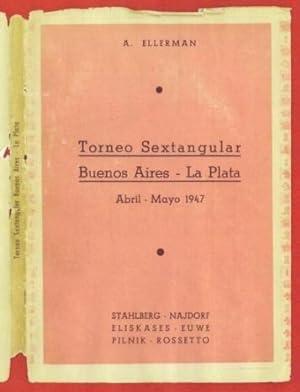 Imagen del vendedor de Torneo Sextangular Buenos Aires - La Plata, Abril - Mayo 1947 a la venta por The Book Collector, Inc. ABAA, ILAB