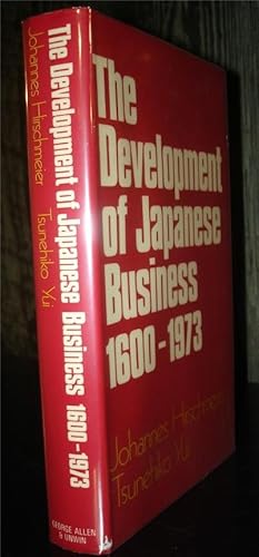 Imagen del vendedor de The Development of Japanese Business, 1600-1973. a la venta por Chris Duggan, Bookseller