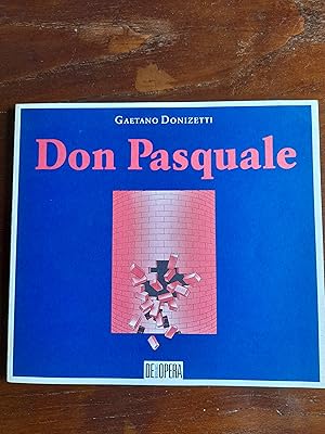 DON PASQUALE - dramma buffa in tre atti