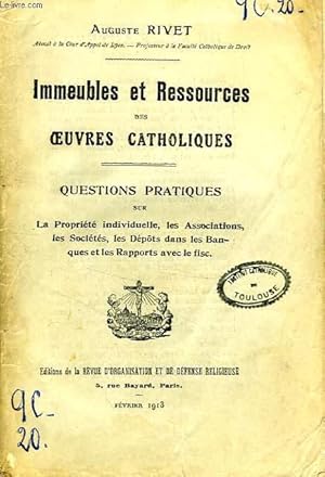 Seller image for IMMEUBLES ET RESSOURCES DES OEUVRES CATHOLIQUES, QUESTIONS PRATIQUES for sale by Le-Livre