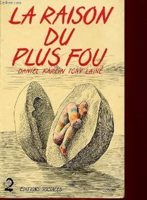 Seller image for LA RAISON DU PLUS FOU for sale by Le-Livre