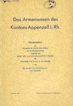 Seller image for DAS ARMENWESEN DES KANTONS APPENZELL I-Rh. (DISSERTATION) for sale by Le-Livre