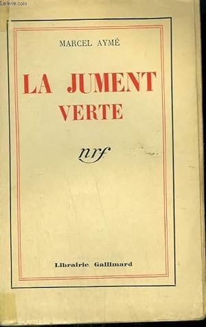 Bild des Verkufers fr LA JUMENT VERTE. zum Verkauf von Le-Livre