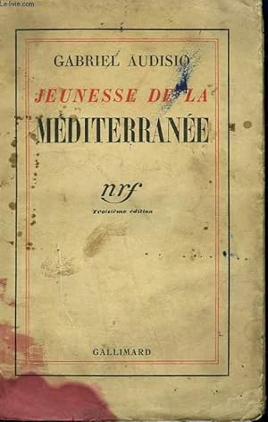 Seller image for JEUNESSE DE LA MEDITERRANEE. for sale by Le-Livre