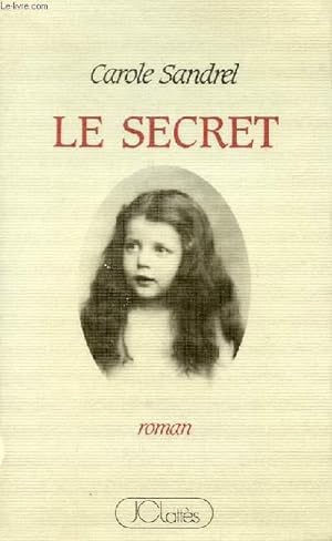 Seller image for LE SECRET for sale by Le-Livre