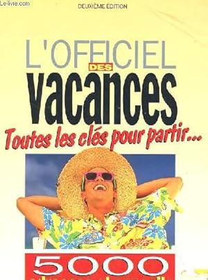 Seller image for L'OFFICIEL DES VACANCES for sale by Le-Livre