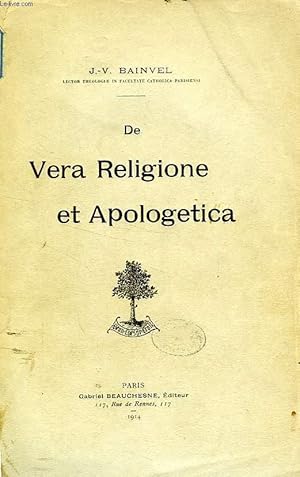 Bild des Verkufers fr DE VERA RELIGIONE ET APOLOGETICA zum Verkauf von Le-Livre