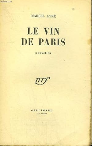 Seller image for LE VIN DE PARIS. for sale by Le-Livre