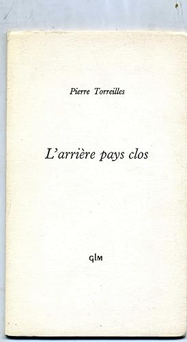Bild des Verkufers fr L ARRIRE PAYS CLOS. zum Verkauf von Librairie CLERC