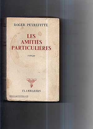 Image du vendeur pour LES AMITIES PARTICULIERES. Roman mis en vente par Librairie CLERC