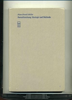 Bild des Verkufers fr BAROCKFORSCHUNG: IDEOLOGIE UND METHODE. Ein Kapitel deutscher Wissenschaftsgeschichte 1870-1930. zum Verkauf von Librairie CLERC