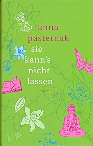 Seller image for Sie kann s nicht lassen. Roman. for sale by Online-Buchversand  Die Eule