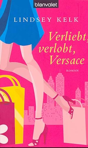 Immagine del venditore per Verliebt, verlobt, Versace. Roman. venduto da Online-Buchversand  Die Eule