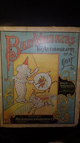 Bild des Verk�ufers f�r Billy Whiskers the autobiography of a Goat ( 1st Book in the Series ) zum Verkauf von Bluff Park Rare Books