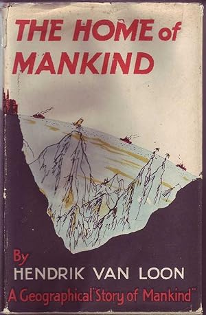 Seller image for The Home of Mankind (Harrap 1952) for sale by Mr Pickwick's Fine Old Books