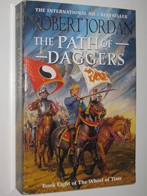 Seller image for The Path of Daggers - The Wheel of Time Series #8 for sale by Manyhills Books