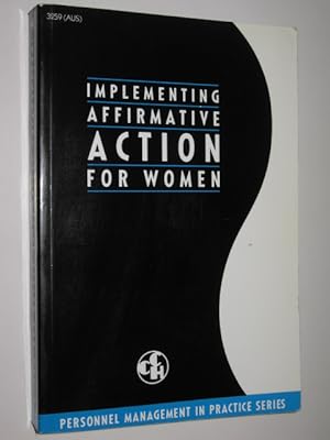 Image du vendeur pour Implementing Affirmative Action for Women mis en vente par Manyhills Books