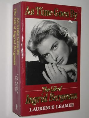 Seller image for As Time Goes By : The Life of Ingrid Bergman for sale by Manyhills Books