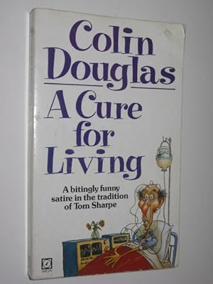 Seller image for A Cure for Living for sale by Manyhills Books