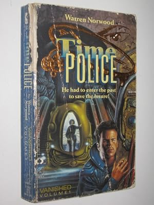 Imagen del vendedor de Vanished - Time Police Series #1 a la venta por Manyhills Books