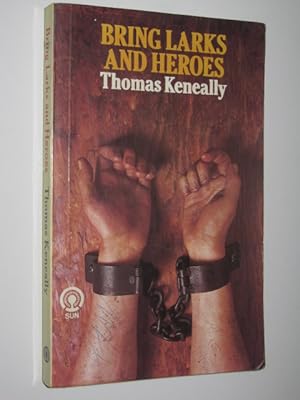 Immagine del venditore per Bring Larks and Heroes venduto da Manyhills Books