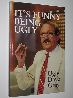 Seller image for It's Funny Being Ugly for sale by Manyhills Books