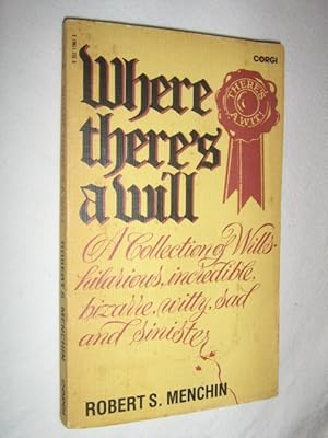 Seller image for Where There's A Will for sale by Manyhills Books