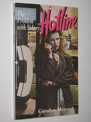 Bild des Verkufers fr The Problem With Sidney - Hotline Series #2 zum Verkauf von Manyhills Books