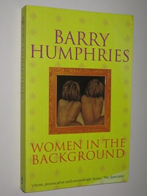 Bild des Verkufers fr Women in the Background zum Verkauf von Manyhills Books