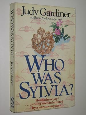 Seller image for Who Was Sylvia? for sale by Manyhills Books