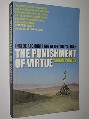 Imagen del vendedor de The Punishment of Virtue : Inside Afghanistan after the Taliban a la venta por Manyhills Books