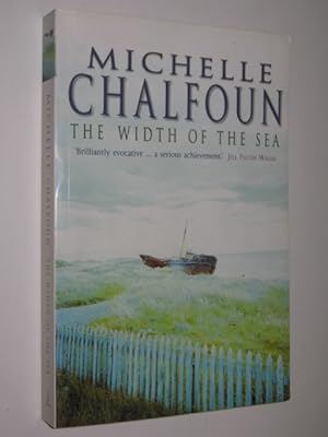 Seller image for The Width of the Sea for sale by Manyhills Books