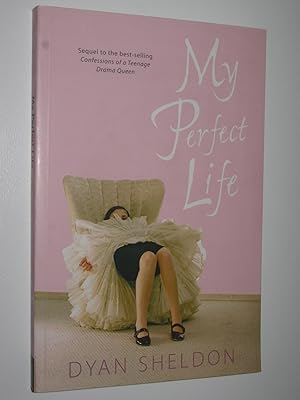 Imagen del vendedor de My Perfect Life - Confessions of a Teenage Drama Queen Series #2 a la venta por Manyhills Books