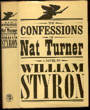 Seller image for The Confessions of Nat Turner. [UK First Edition]. for sale by Peter Keisogloff Rare Books, Inc.