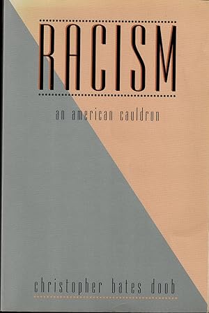 Image du vendeur pour Racism: An American Cauldron mis en vente par UHR Books