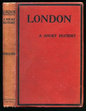 Bild des Verk�ufers f�r London; A Short History zum Verkauf von Little Stour Books PBFA Member