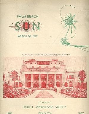 Imagen del vendedor de Palm Beach Sun March 28, 1947. Sixieth Anniversary Section 1887-1947. a la venta por Peter Keisogloff Rare Books, Inc.
