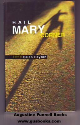 Hail Mary Corner (signed)